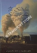 The Sandstone Steam Railway by RICHARDSON, Dave & MOLYNEUX-KILLIK, Joanna